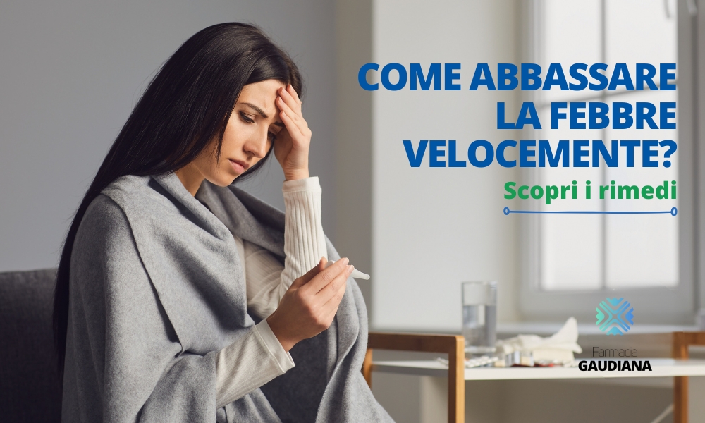 Come abbassare la febbre velocemente 