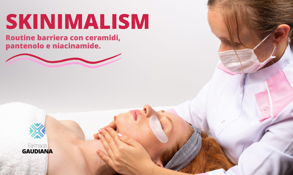 Skinimalism in farmacia: routine con ceramidi, pantenolo e niacinamide