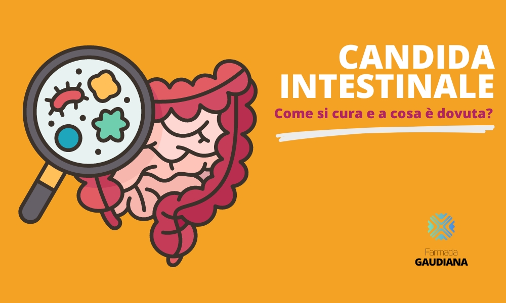 Candida intestinale: sintomi e cura.