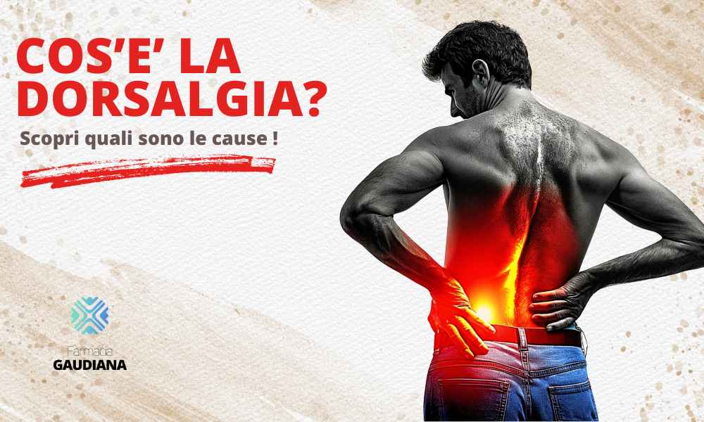 Dorsalgia: sintomi e rimedi (e quando preoccuparsi)