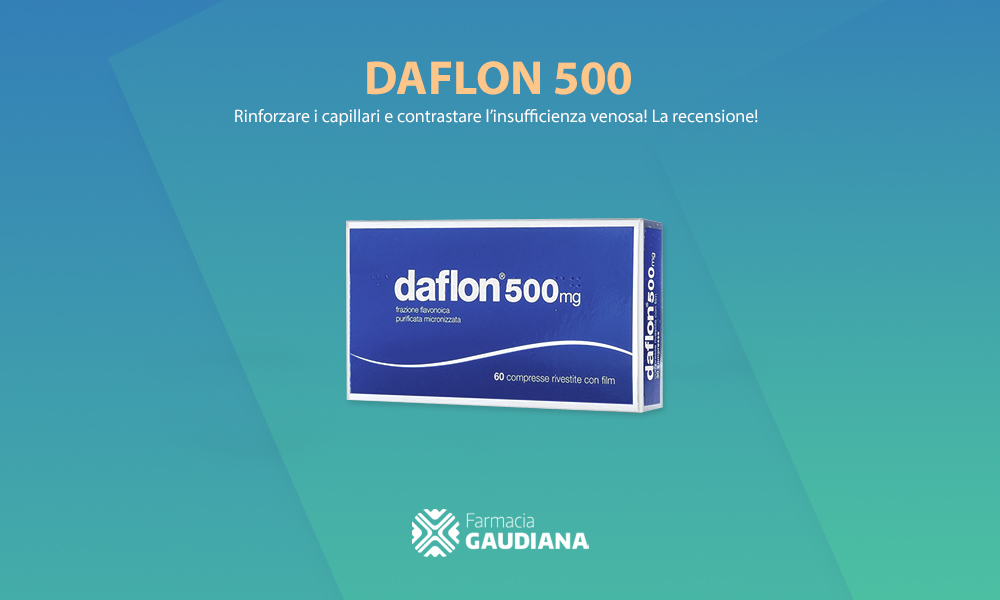 Daflon 500: la recensione!